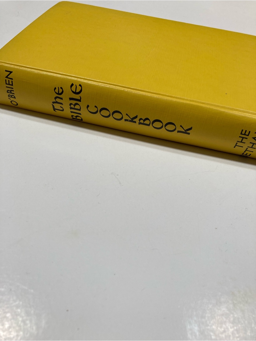The Bible Cookbook by Marian Maeve O'Brien Bethany Press 1958 Yellow Hardcover